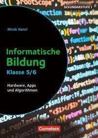 Cover for Hancl · Informatische Bildung Klasse 5/6 (Book)