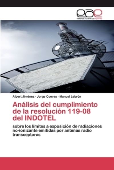 Análisis del cumplimiento de la - Jiménez - Books - - 9783639783322 - April 25, 2020