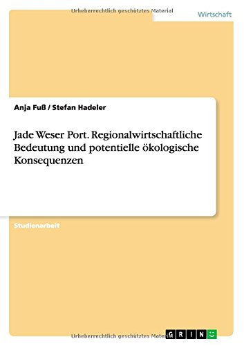 Cover for Fuß · Jade Weser Port. Regionalwirtschaft (Bog) [German edition] (2014)