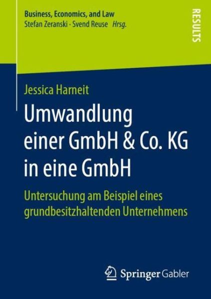 Cover for Jessica Harneit · Umwandlung einer GmbH Co KG in eine GmbH (Book) [1. Aufl. 2019 edition] (2019)