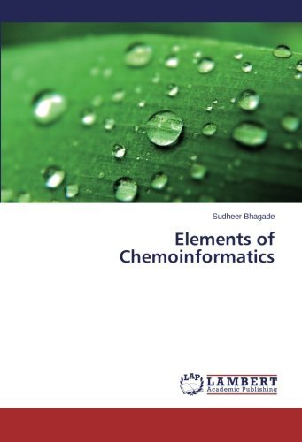 Cover for Sudheer Bhagade · Elements of Chemoinformatics (Paperback Book) (2014)
