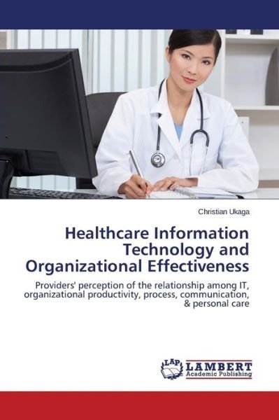 Cover for Ukaga · Healthcare Information Technology (Bog) (2015)