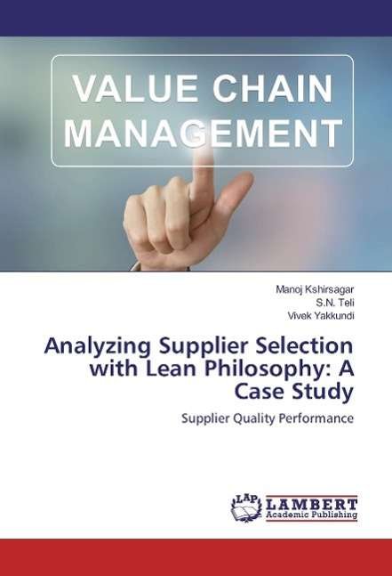Cover for Kshirsagar · Analyzing Supplier Selection (Bok)