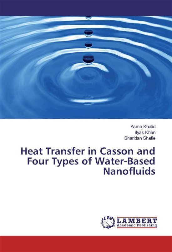 Cover for Khalid · Heat Transfer in Casson and Four (Bok)