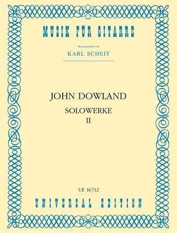 Solowerke, für Gitarre - Dowland - Books -  - 9783702423322 - 