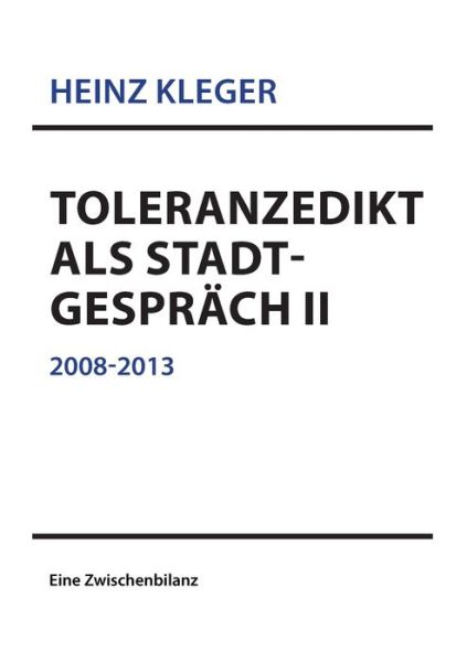 Cover for Heinz Kleger · Toleranzedikt Als Stadtgespräch II (Paperback Book) [German edition] (2013)