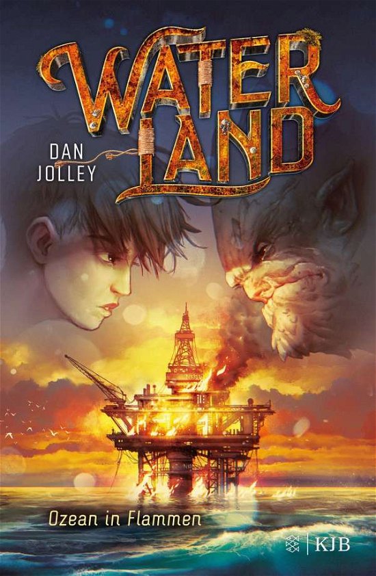 Cover for Dan Jolley · Waterland - Ozean in Flammen (Gebundenes Buch) (2021)