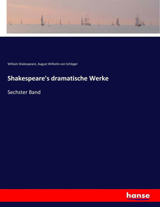 Cover for Schlegel · Shakespeare's dramatische Werk (Book) (2017)