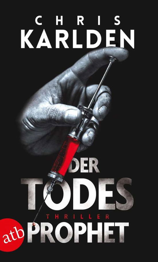 Cover for Chris Karlden · Der Todesprophet: Thriller (Book)