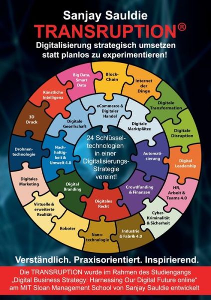 Cover for Sanjay Sauldie · TRANSRUPTION - Digitalisierung strategisch umsetzen: statt planlos zu experimentieren! (Paperback Book) (2020)