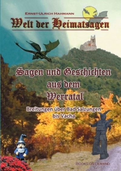 Cover for Ernst-Ulrich Hahmann · Welt der Heimatsagen (Paperback Book) (2022)
