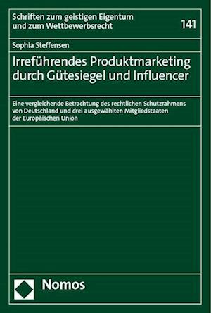 Cover for Sophia Steffensen · Irrefuhrendes Produktmarketing Durch Gutesiegel und Influencer (Book) (2023)