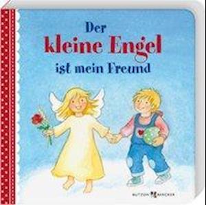 Cover for Erath · Erath:der Kleine Engel Ist Mein Freund (Book)