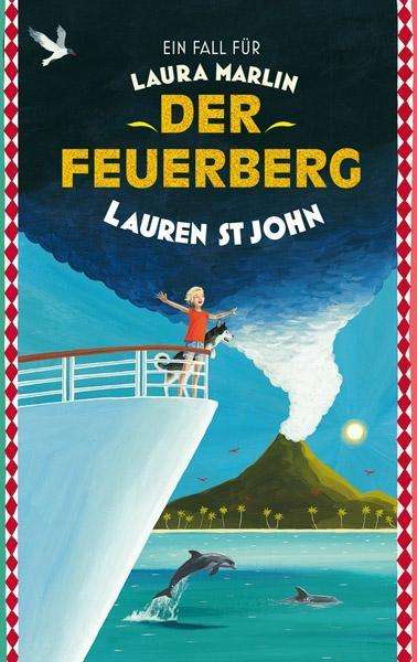 Cover for Lauren St. John · St.john:der Feuerberg (Book)