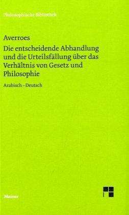 Cover for Averroes · Entscheidende Abhandlung.Geset (Book)