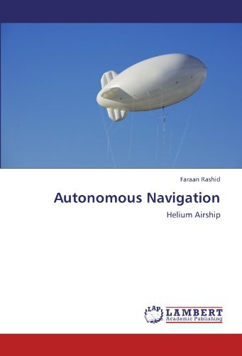 Cover for Faraan Rashid · Autonomous Navigation: Helium Airship (Pocketbok) (2012)