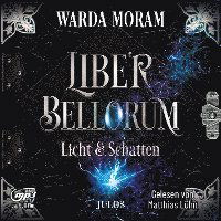 Cover for Warda Moram · Liber Bellorum. Band II - Hörbuch (Audiobook (CD)) (2022)