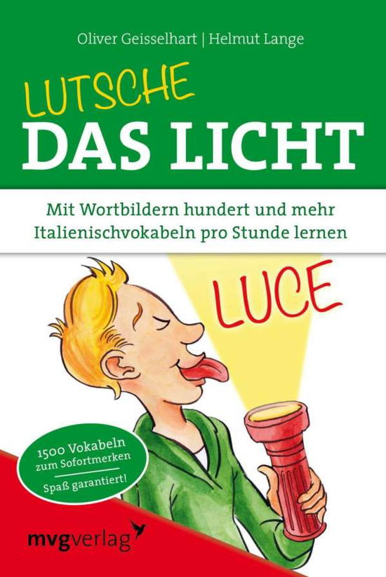 Cover for Geisselhart · Lutsche das Licht (Book)