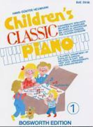 Cover for Hans-gÃ¼nter Heumann · Children's Classic Piano 1: BeruHmte Melodien Der Klassik, Sehr Leicht Arrangiert fur Klavier (Book) (2002)