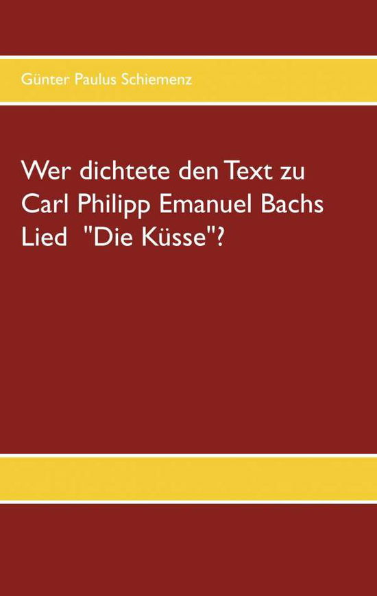 Cover for Schiemenz · Wer dichtete den Text zu Carl (Book)