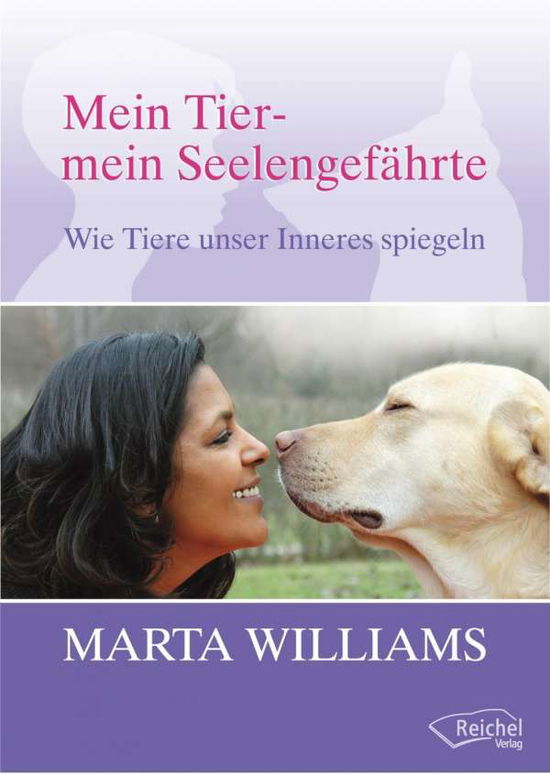 Williams · Mein Tier, mein Seelengefährte (Book)