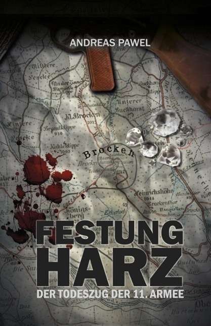 Cover for Pawel · Festung Harz (Book)