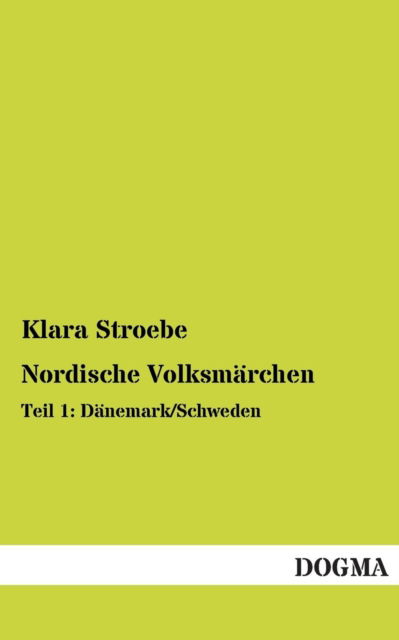 Cover for Klara Stroebe · Nordische Volksmarchen (Paperback Book) [German edition] (2013)