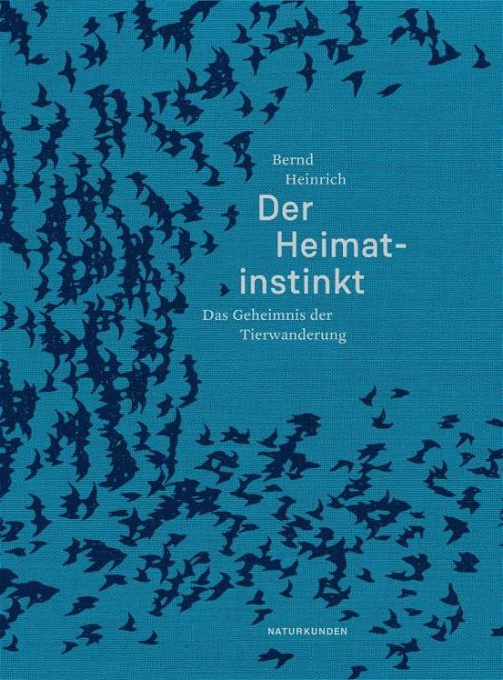 Der Heimat-Instinkt - Heinrich - Livros -  - 9783957573322 - 