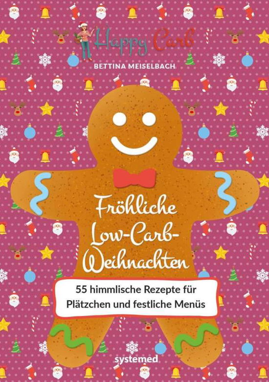 Cover for Meiselbach · Happy Carb: Fröhliche Low-Ca (Book)