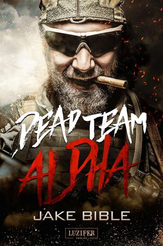 Cover for Bible · Dead Team Alpha (Book)