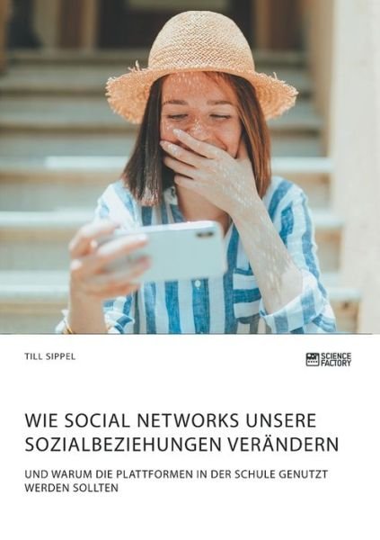 Cover for Sippel · Wie Social Networks unsere Sozia (Buch) (2019)