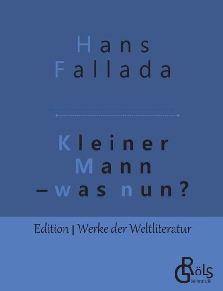 Cover for Hans Fallada · Kleiner Mann - was nun? (Paperback Book) (2019)