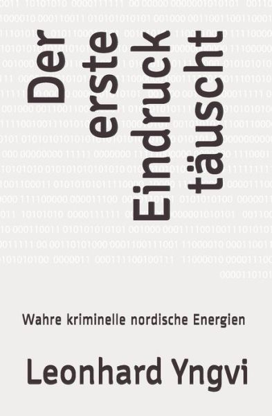 Cover for Leonhard Yngvi · Der erste Eindruck tauscht (Paperback Book) (2021)