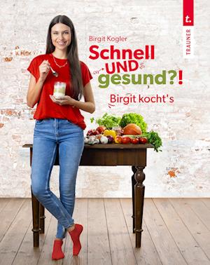 Cover for Birgit Kogler · Schnell Und Gesund?! (Book)