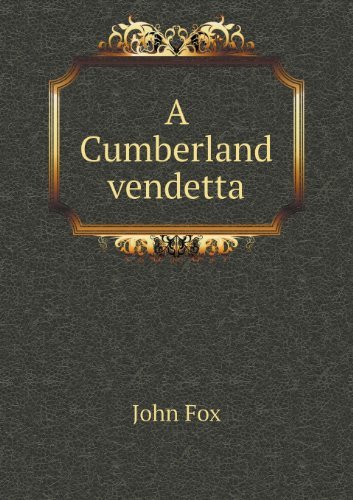 Cover for Fox John · A Cumberland Vendetta (Paperback Book) (2013)