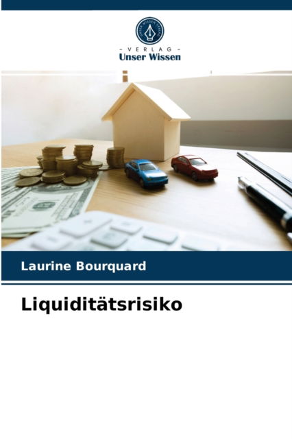 Cover for Laurine Bourquard · Liquiditatsrisiko (Paperback Book) (2021)