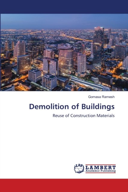 Cover for Gomasa Ramesh · Demolition of Buildings (Paperback Book) (2021)