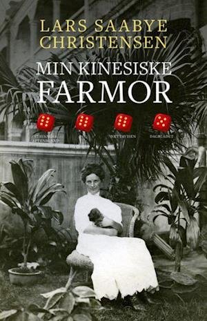 Cover for Lars Saabye Christensen · Min kinesiske farmor (Taschenbuch) (2021)