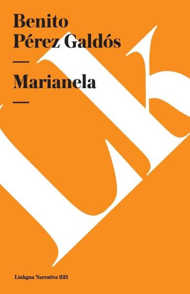 Cover for Benito Perez Galdos · Marianela (Narrativa) (Spanish Edition) (Paperback Book) [Spanish edition] (2024)