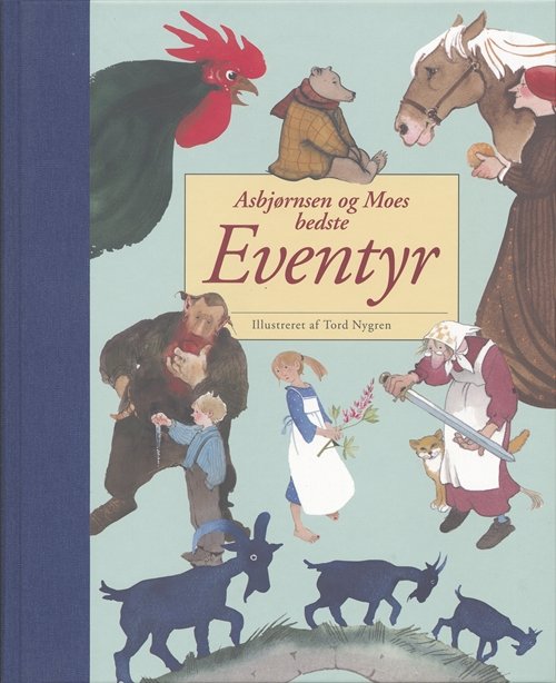Cover for Asbjørnsen og Moe · Asbjørnsen og Moes bedste eventyr (Bound Book) [1e uitgave] [Indbundet] (2006)