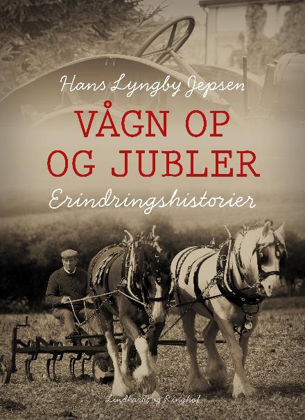 Cover for Hans Lyngby Jepsen · Vågn op og jubler (Sewn Spine Book) [2. wydanie] (2017)