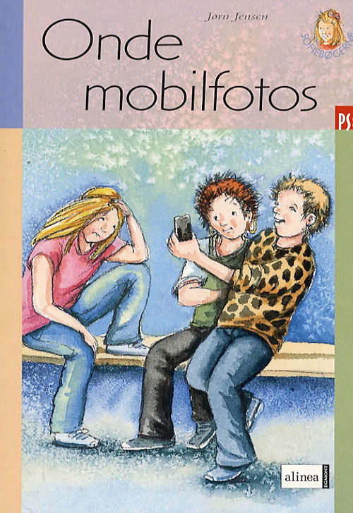 Cover for Jørn Jensen · Ps Sofiebøgerne: PS, Onde mobilfotos (Heftet bok) [1. utgave] (2006)