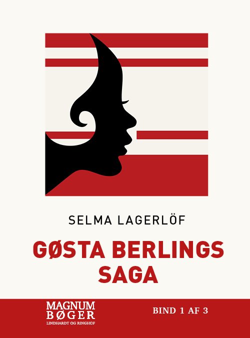 Gøsta Berlings saga - Selma Lagerlöf - Kirjat - Lindhardt og Ringhof - 9788726077322 - tiistai 7. elokuuta 2018