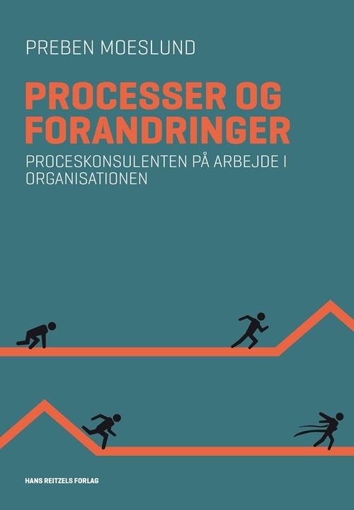 Cover for Preben Moeslund · Processer og forandringer (Heftet bok) [1. utgave] (2016)