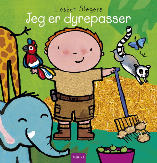 Cover for Liesbet Slegers · Jeg er dyrepasser (Hardcover Book) [1st edition] (2025)