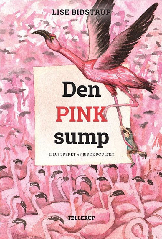 Cover for Lise Bidstrup · Øens sjæl, 2: Øens sjæl #2: Den pink sump (Gebundenes Buch) [1. Ausgabe] (2018)