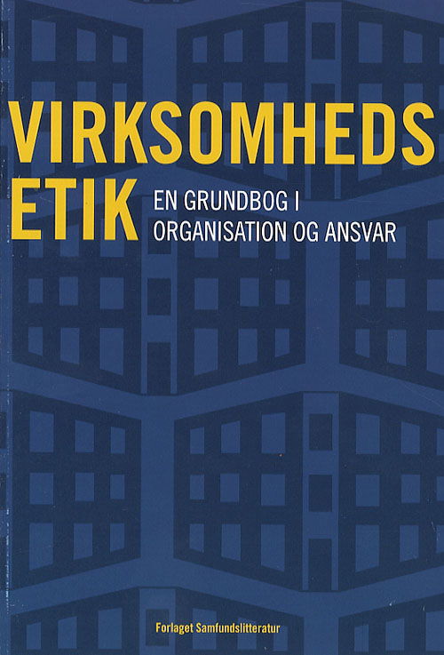 Cover for Jacob Dahl Rendtorff · Virksomhedsetik (Sewn Spine Book) [1th edição] (2007)