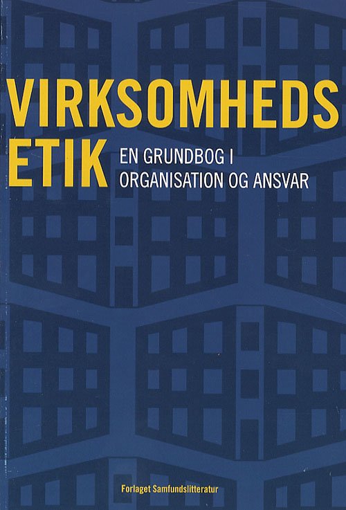 Cover for Jacob Dahl Rendtorff · Virksomhedsetik (Heftet bok) [1. utgave] (2007)