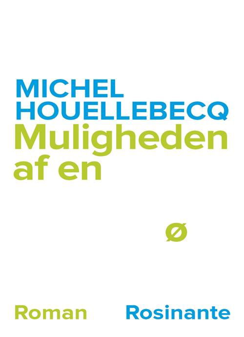 Cover for Michel Houellebecq · Muligheden af en ø (Poketbok) [1:a utgåva] (2016)