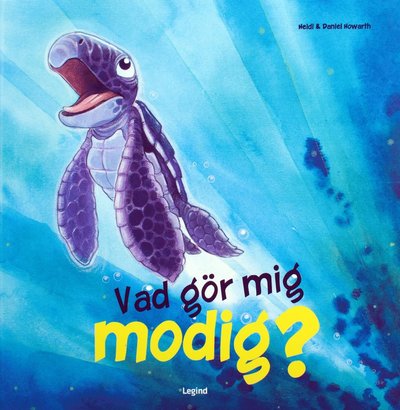 Cover for Daniel Howarth · Vad gör mig modig (Bound Book) (2019)